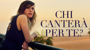Chi canterà per te? (2018)